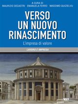 VERSO UN NUOVO RINASCIMENTO. LIMPRESA DI VALORE