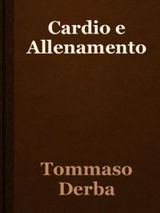 IL CARDIO E LALLENAMENTO