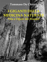 I GIGANTI DELLA MEDICINA NATURALE