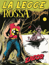 ZAGOR. LA LEGGE ROSSA
ZAGOR