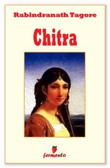 CHITRA
CLASSICI DELLA LETTERATURA E NARRATIVA CONTEMPORANEA