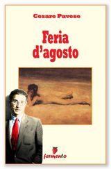 FERIA DAGOSTO
CLASSICI DELLA LETTERATURA E NARRATIVA CONTEMPORANEA