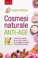 COSMESI NATURALE ANTI-AGE