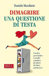 DIMAGRIRE UNA QUESTIONE DI TESTA