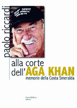 ALLA CORTE DELLAGA KHAN