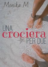 UNA CROCIERA PER DUE