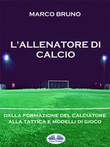 L&APOS;ALLENATORE DI CALCIO