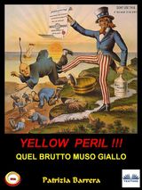 YELLOW PERIL: QUEL BRUTTO MUSO GIALLO