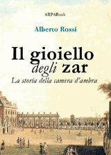 IL GIOIELLO DEGLI ZAR
ARPABOOK