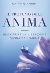 IL PROFUMO DELL&APOS;ANIMA
ENERGIE