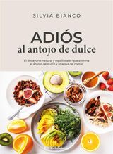 ADIS AL ANTOJO DE DULCE
     COCINA VEGETARIANA Y VEGANA 