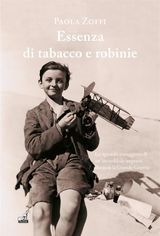 ESSENZA DI TABACCO E ROBINIE
NARRATIVA GASPARI