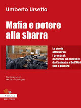 MAFIA E POTERE ALLA SBARRA