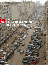 LA GENERAZIONE DELLUTOPIA