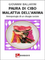 PAURA DI CIBO MALATTIA DELLANIMA 