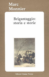 BRIGANTAGGIO: STORIA E STORIE