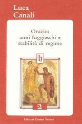 ORAZIO: ANNI FUGGIASCHI E STABILIT DI REGIME