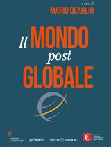 IL MONDO POST GLOBALE