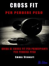 CROSS-FIT PER PERDERE PESO