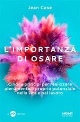 LIMPORTANZA DI OSARE