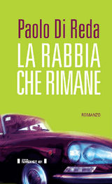 LA RABBIA CHE RIMANE