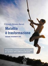 MALATTIA  TRASFORMAZIONE