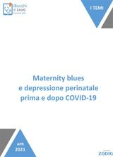 MATERNITY BLUES E DEPRESSIONE PERINATALE PRIMA E DOPO COVID-19