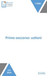 PRIMO SOCCORSO: USTIONI