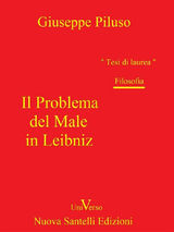 IL PROBLEMA DEL MALE IN LEIBNIZ
UNIVERSO (COLLANA DI TESI DI LAUREA)