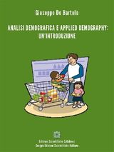 ANALISI DEMOGRAFICA E APPLIED DEMOGRAPHY: UN&APOS;INTRODUZIONE
DEMOGRAFIA