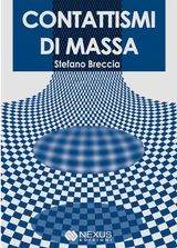 CONTATTISMI DI MASSA