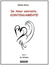 DE AMOR SONRIENTE. CONTINUAMENTE!