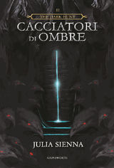 THE DARK HUNT - CACCIATORI DI OMBRE