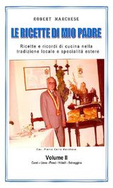 LE RICETTE DI MIO PADRE - VOLUME 2