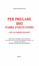 PER PREGARE DIO, PADRE DOGNI UOMO, CON LE PAROLE DI GES