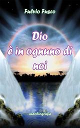 DIO  IN OGNUNO DI NOI