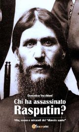 CHI HA ASSASSINATO RASPUTIN?