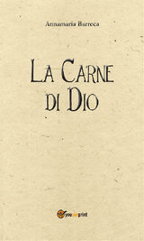 LA CARNE DI DIO