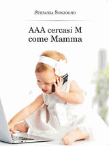 AAA CERCASI M COME MAMMA