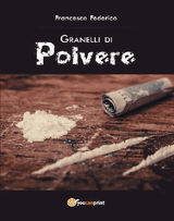 GRANELLI DI POLVERE