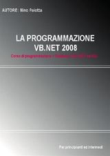 LA PROGRAMMAZIONE VB.NET 2008