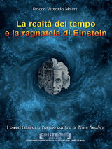 LA REALT DEL TEMPO E LA RAGNATELA DI EINSTEIN