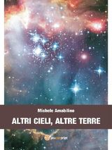 ALTRI CIELI, ALTRE TERRE