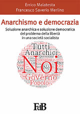 ANARCHISMO E DEMOCRAZIA