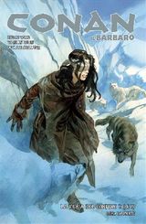 CONAN IL BARBARO 5. LA FURIA DEL CONFINE & LA MORTE
CONAN IL BARBARO