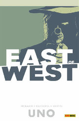 EAST OF WEST VOLUME 1
EAST OF WEST VOLUME