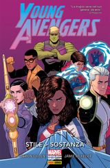 YOUNG AVENGERS - STILE > SOSTANZA
MARVEL COLLECTION: AVENGERS
