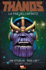 THANOS. LA FINE DELLINFINITO
THANOS (MARVEL OGN)