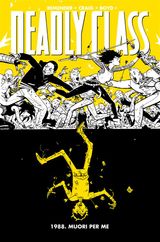 DEADLY CLASS 4
DEADLY CLASS