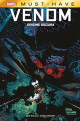 MARVEL MUST-HAVE: VENOM - ORIGINE OSCURA
MARVEL MUST-HAVE